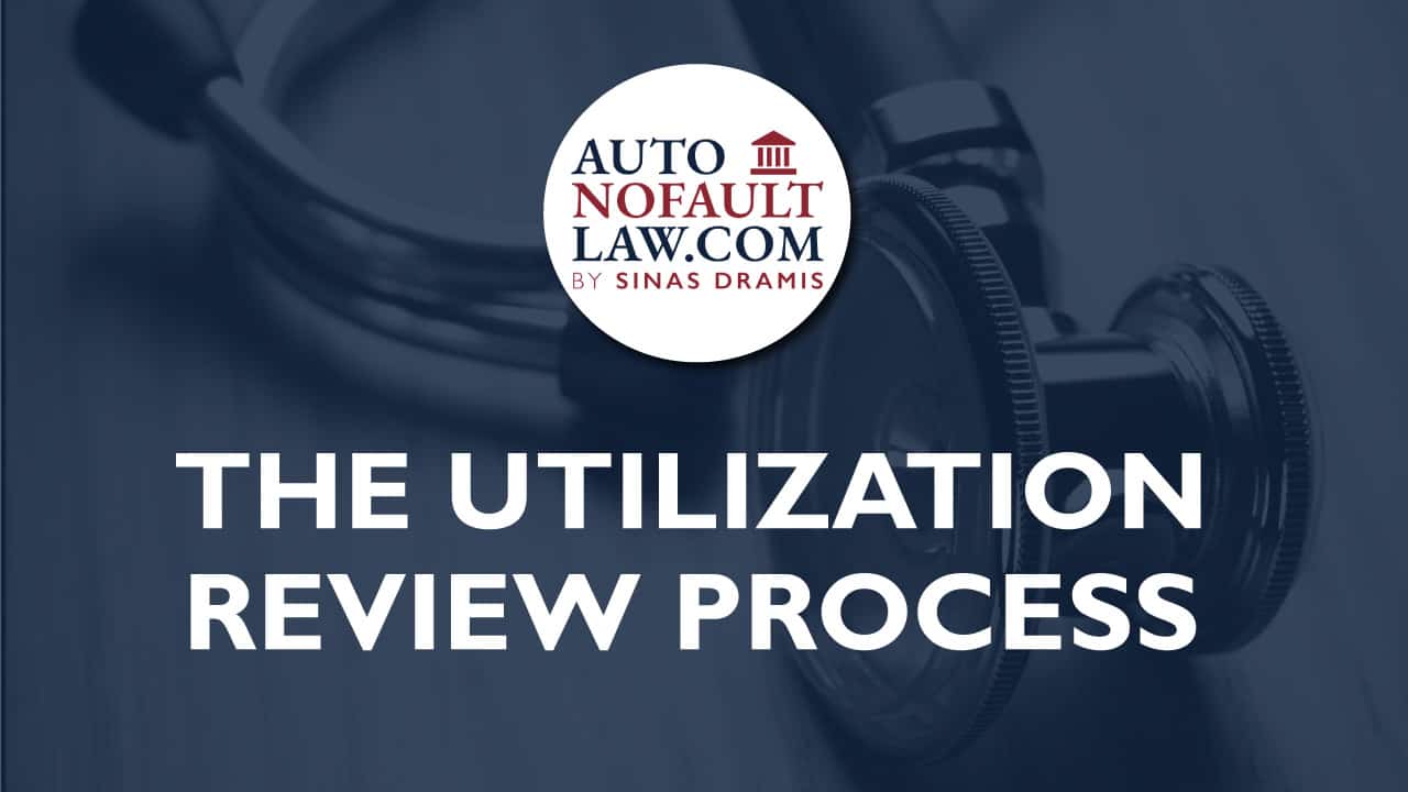 utilization-review-process-auto-no-fault-law